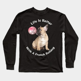 french bulldog Best friend Long Sleeve T-Shirt